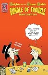 Knights of the Dinner Table: Bundle of Trouble, Vol. 32