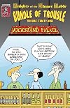 Knights of the Dinner Table: Bundle of Trouble, Vol. 39