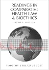 Readings in comparative health law and bioethics