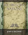 Pre-Historic Nations - 1873