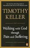 Walking with God through Pain and Suffering