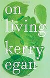 On Living