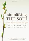 Simplifying the Soul: Lenten Practices to Renew Your Spirit (Ave Maria Press)