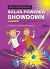 Nick and Tesla's Solar-Powered Showdown: A Mystery with Sun-Powered Gadgets You Can Build Yourself