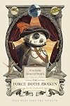 William Shakespeare's The Force Doth Awaken