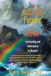 The Sacred Power of Huna: Spirituality and Shamanism in Hawaii
