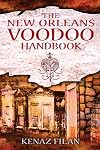 The New Orleans Voodoo Handbook