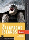Galapagos Islands & Ecuador: Your Essential Handbook for Exploring Darwin's Enchanted Islands