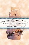 Fair Wind and Plenty of It: A Modern-Day Tall Ship Adventure