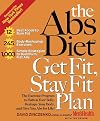 The Abs Diet Get Fit Stay Fit Plan: The Exercise Program to Flatten Your Belly, Reshape Your Body, and Give You Abs for Life!