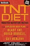 Men's Health TNT Diet: The Explosive New Plan to Blast Fat, Build Muscle, and Get Healthy in 12 Weeks