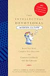 The Intellectual Devotional Modern Culture: Revive Your Mind, Complete Your Education, and Converse Confidently with the Culturati