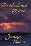 The Weekend Visitor (Alex Peres Mysteries)