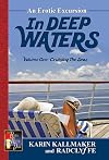 In Deep Waters 1: Crusing the Seas
