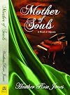 Mother of Souls (A Novel of Alpennia, 3)