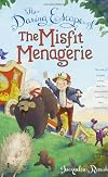 The Daring Escape of the Misfit Menagerie