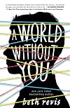 A World Without You