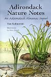 Adirondack Nature Notes: An Adirondack Almanac Sequel