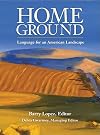 Home Ground: Language for an American Landscape