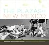 The plazas of New Mexico