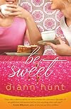 Be Sweet