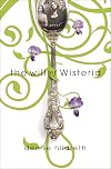 The Will of Wisteria