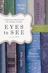 Eyes to See, Volume Two