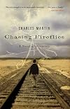Chasing Fireflies: A Novel of Discovery