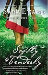 Softly and Tenderly (A Songbird Novel)