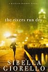 The Rivers Run Dry: A Raliegh Harmon Novel