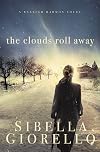The Clouds Roll Away