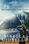 The Mountains Bow Down