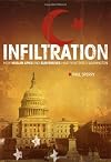 Infiltration: How Muslim Spies and Subversives have Penetrated Washington