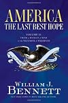 America: The Last Best Hope (Volume II): From a World at War to the Triumph of Freedom