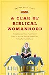 A Year of Biblical Womanhood