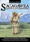 Sacagawea: Lewis and Clark's Pathfinder