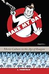 Make My Day: Movie Culture in the Age of Reagan