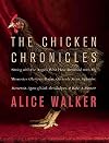 The Chicken Chronicles: A Memoir
