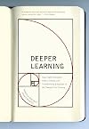 Deeper Learning: How Eight Innovative Public Schools Are Transforming Education in the Twenty-First Century