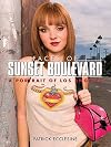 Faces of Sunset Boulevard: A Portrait of Los Angeles