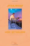 Star Wars: Luke Skywalker, Last Hope for the Galaxy
