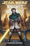 Star Wars: Knights of the Old Republic, Vol. 6 - Vindication