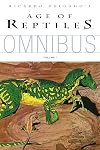 Age of Reptiles Omnibus, Vol. 1