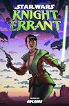 Star Wars: Knight Errant, Vol. 1 - Aflame