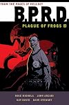 B.P.R.D.: Plague of Frogs, Volume 3