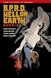 B.P.R.D. Hell on Earth, Vol. 03: Russia
