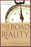 The Road to Reality: Coming Home to Jesus From the Unreal World