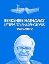 Berkshire Hathaway Letters to Shareholders 1965-2012