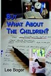 But What About the Children