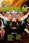 Son of Retro Pulp Tales